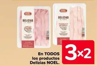 Carrefour EN TODOS los productos Delizias NOEL. oferta