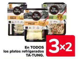 Carrefour EN TO los platos refrigerados TA-TUNG. DOS oferta
