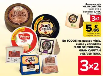 Carrefour En TODOS los quesos minis, cuñas y cortaditas FLOR DE ESGUEVA, GRAN CAPITÁN y EL VENTERO. oferta