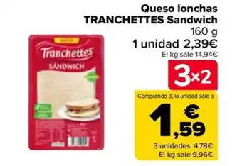 Carrefour Queso lonchas TRANCHETTES Sandwich oferta