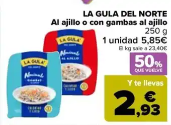 Carrefour LA GULA DEL NORTE Al ajillo o con gambas al ajillo oferta