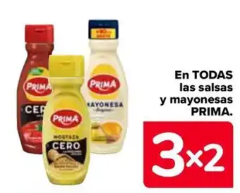 Carrefour EN TODAS las salsas y mayonesas PRIMA. oferta