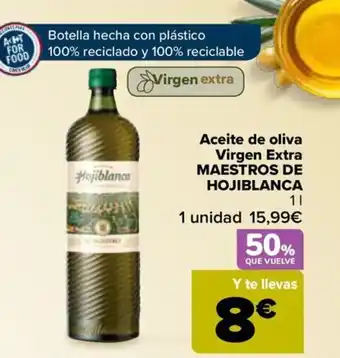 Carrefour Aceite de oliva Virgen Extra MAESTROS DE HOJIBLANCA oferta