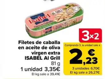 Carrefour Filetes de caballa en aceite de oliva virgen extra ISABEL Al Grill 81 g oferta