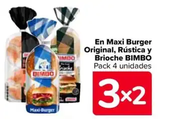 Carrefour En Maxi Burger Original, Rústica y Brioche BIMBÓ Pack 4 unidades oferta