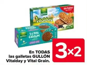 Carrefour EN TODAS las galletas GULLÓN Vitalday y Vital Grain. oferta