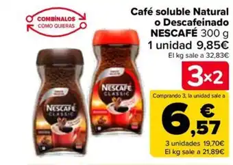 Carrefour Café soluble Natural o Descafeinado NESCAFÉ 300 g oferta