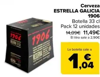 Carrefour Cerveza ESTRELLA GALICIA 1906 oferta