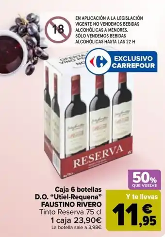 Carrefour Caja 6 botellas D.O. “Utiel-Requena" FAUSTINO RIVERO Tinto Reserva 75 cl oferta