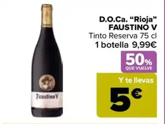 Carrefour D.O.Ca. "Rioja" FAUSTINO V oferta