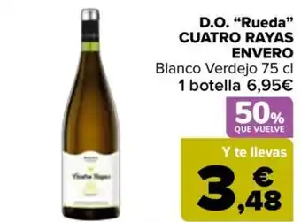 Carrefour D.O. "Rueda" CUATRO RAYAS ENVERO oferta