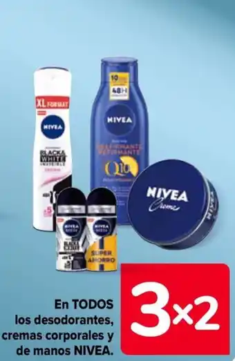 Carrefour En TODOS los desodorantes, cremas corporales y de manos NIVEA. oferta