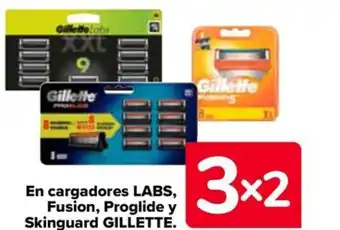 Carrefour En cargadores LABS, Fusion, Proglide y Skinguard GILLETTE. oferta