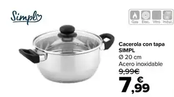 Carrefour Cacerola con tapa SIMPL oferta