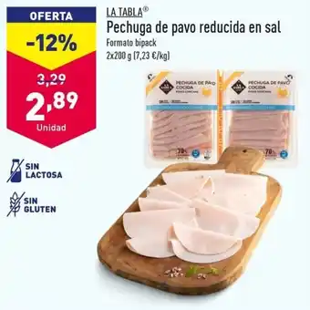ALDI LA TABLAⓇ Pechuga de pavo reducida en sal oferta