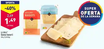 ALDI LA TABLAⓇ Queso havarti oferta