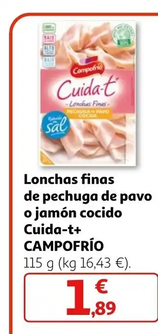 Alcampo Lonchas finas de pechuga de pavo o jamón cocido Cuida-t+ CAMPOFRÍO oferta