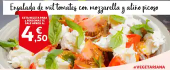 Alcampo Ensalada de mil tomate con mozzarella y alun picoso oferta