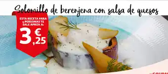 Alcampo Solomillo de berenjena con salsa de quesos oferta