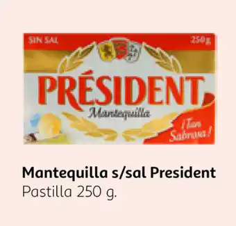 Alcampo Mantequilla s/sal President 250g oferta