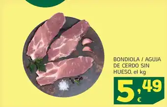 HiperDino BONDIOLA / AGUJA DE CERDO SIN HUESO, el kg oferta