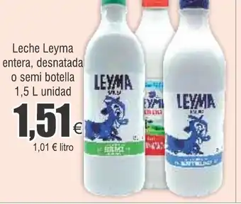 FROIZ Leche Leyma entera, desnatada o semi botella 1,5 L unidad oferta