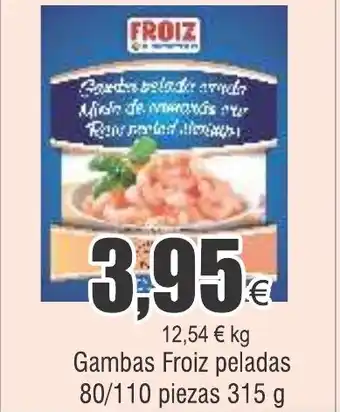 FROIZ Gambas Froiz peladas 80/110 piezas 315 g oferta