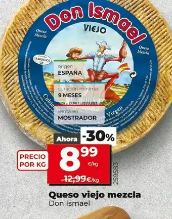 Maxi Dia Queso viejo mezcla don ismarelo oferta