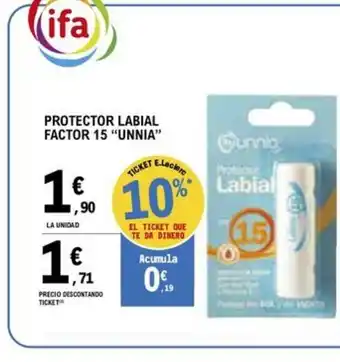 E.Leclerc PROTECTOR LABIAL FACTOR 15 "UNNIA" oferta