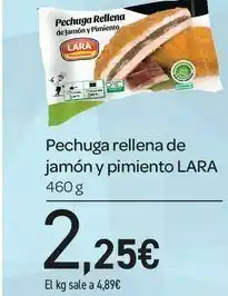 Pechuga rellena de jamón y pimiento lara 460 g