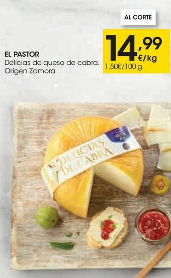 Eroski El pastor delicias de queso de cabra origen zamora oferta