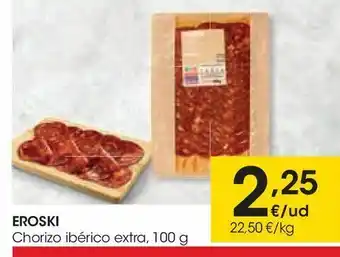 Eroski Eroski chorizo ibérico extra oferta