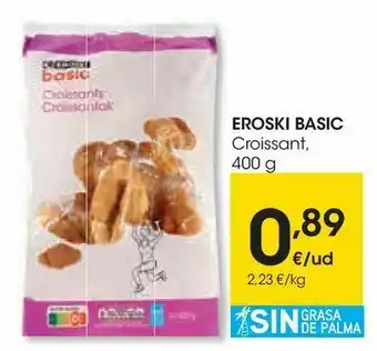 Eroski Eroski croissant oferta
