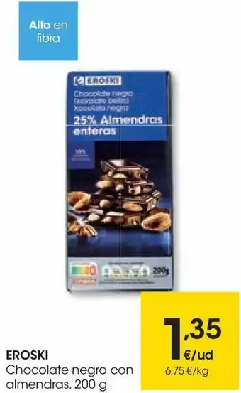 Eroski Eroski chocolate negro con almendras oferta
