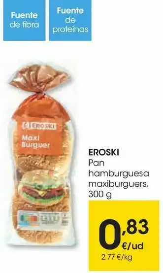 Eroski Eroski pan hamburguesa maxiburgers oferta