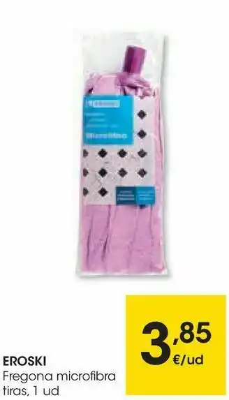 Eroski Eroski fregona microfibra oferta