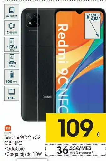 Eroski Redmi 9c 2 - 32 gb nfc oferta