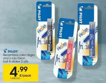 Eroski Pilot recambio color negro azul o rojo frixion ball & cliker oferta