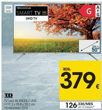 Eroski Td systems tv led 4k k50dlj12us oferta