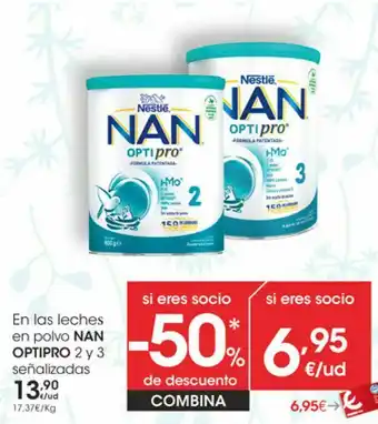 Eroski En las leches en polvo nan optipro 2 y 3 señalizados oferta