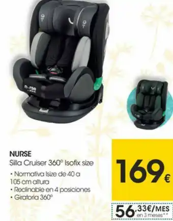 Eroski Nurse silla cruiser 360º isofix size oferta