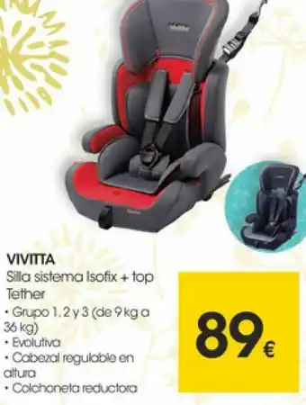 Eroski Silla sistema isofix + top tether vivitta oferta