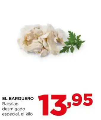 Alimerka EL BARQUERO Bacalao desmigado especial, el kilo oferta