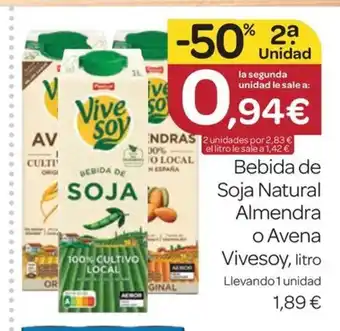 Supermercados El Jamón Bebida de Soja Natural Almendra o Avena Vivesoy, litro oferta