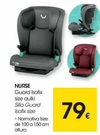 Eroski Nurse silla guard isofix size oferta