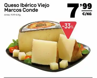 AhorraMas Queso viejo marcos conde oferta