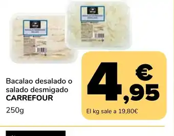 Supeco Bacalao desalado o salado desmigado CARREFOUR oferta