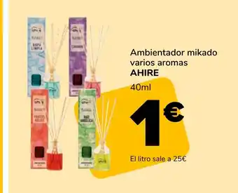Supeco Ambientador mikado varios aromas AHIRE oferta