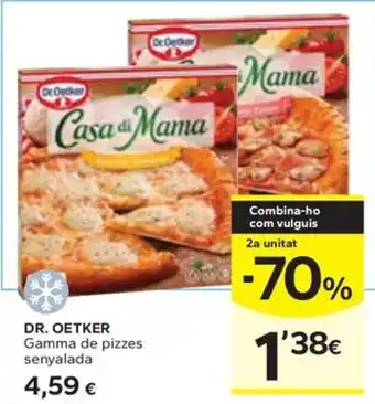 Caprabo DR. OETKER Gamma de pizzes senyalada oferta