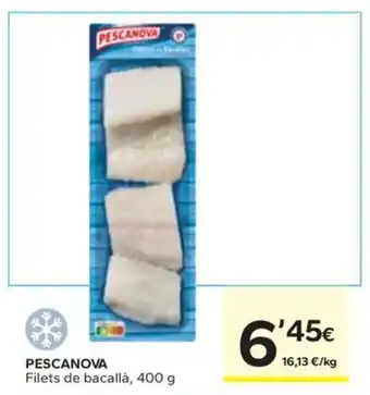 Caprabo PESCANOVA Filets de bacallà, 400 g oferta